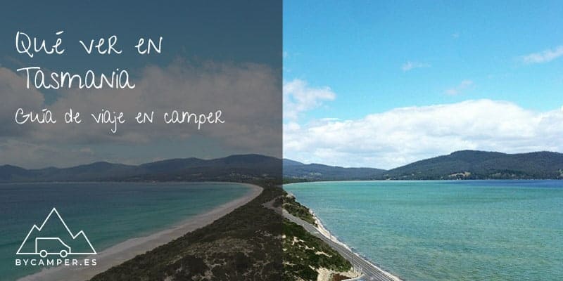 que-ver-en-tasmania-guia-de-viaje-en-camper